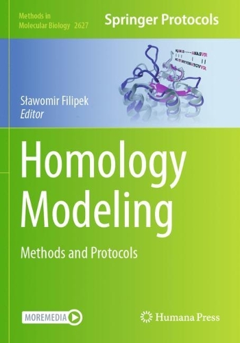 Homology Modeling: Methods and Protocols. 2023 ed.