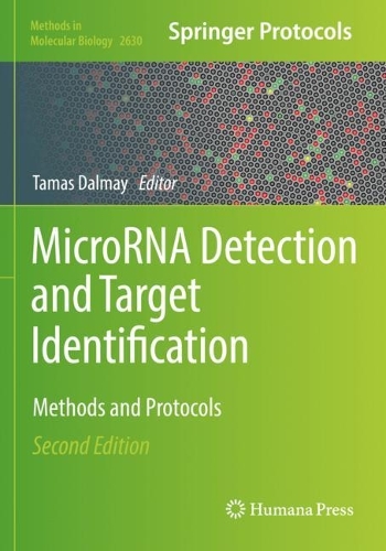 MicroRNA Detection and Target Identification: Methods and Protocols. Second Edition 2023