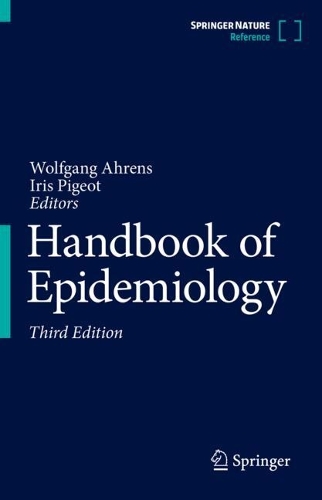 Handbook of Epidemiology. Third Edition 2024