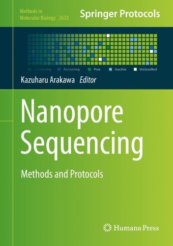 Nanopore Sequencing: Methods and Protocols. 2023 ed.