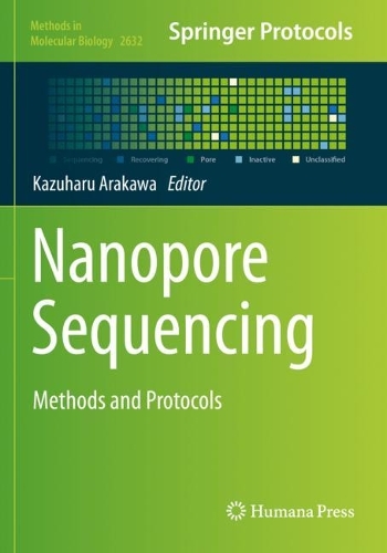 Nanopore Sequencing: Methods and Protocols. 2023 ed.