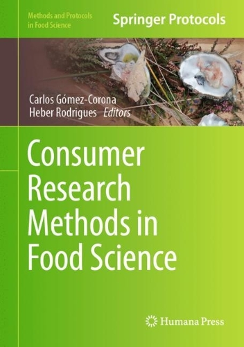 Consumer Research Methods in Food Science. 2023 ed.