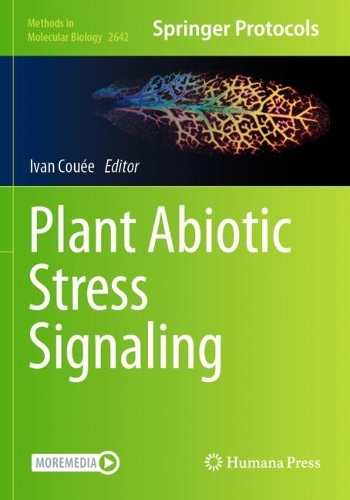 Plant Abiotic Stress Signaling. 2023 ed.