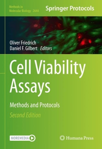 Cell Viability Assays: Methods and Protocols. Second Edition 2023
