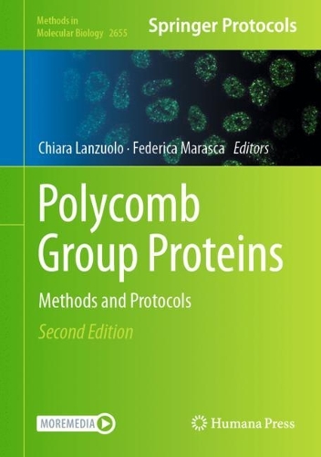 Polycomb Group Proteins: Methods and Protocols. Second Edition 2023