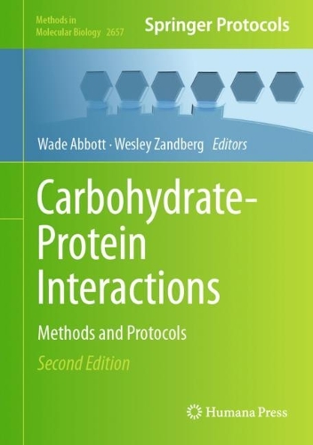 Carbohydrate-Protein Interactions: Methods and Protocols. Second Edition 2023
