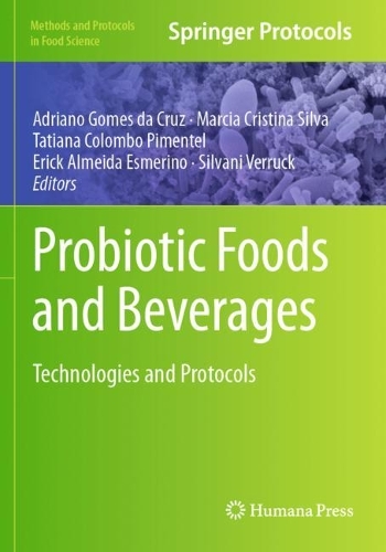 Probiotic Foods and Beverages: Technologies and Protocols.