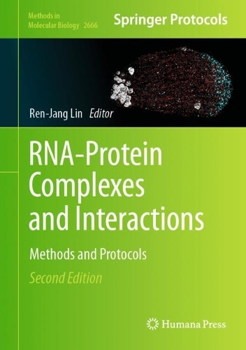 RNA-Protein Complexes and Interactions: Methods and Protocols. Second Edition 2023