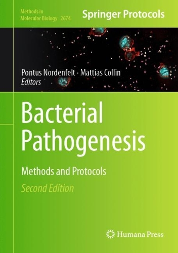 Bacterial Pathogenesis: Methods and Protocols. Second Edition 2023