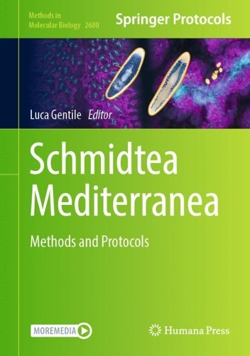 Schmidtea Mediterranea: Methods and Protocols. 2023 ed.