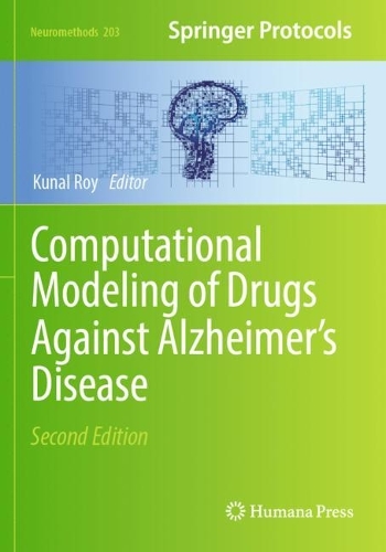 Computational Modeling of Drugs Against Alzheimer's Disease. Second Edition 2023