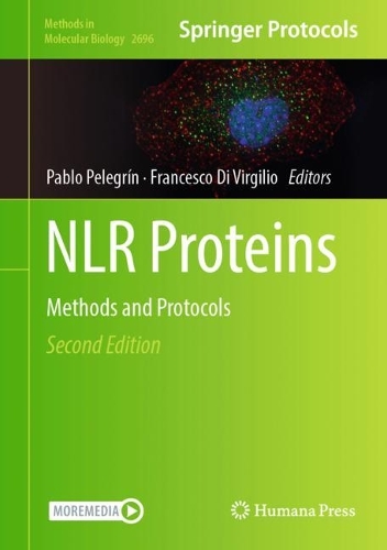 NLR Proteins: Methods and Protocols. Second Edition 2023
