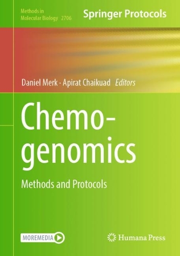 Chemogenomics: Methods and Protocols. 2023 ed.