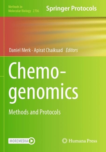 Chemogenomics: Methods and Protocols. 2023 ed.