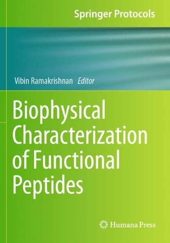 Biophysical Characterization of Functional Peptides. 2023 ed.