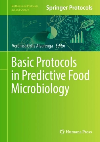 Basic Protocols in Predictive Food Microbiology. 2023 ed.