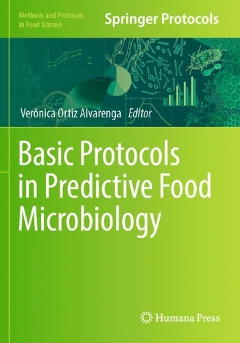 Basic Protocols in Predictive Food Microbiology. 2023 ed.