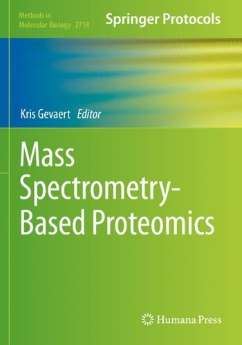 Mass Spectrometry-Based Proteomics. 2023 ed.