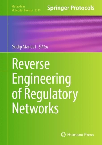 Reverse Engineering of Regulatory Networks. 2024 ed.