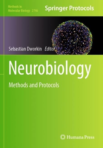 Neurobiology: Methods and Protocols.