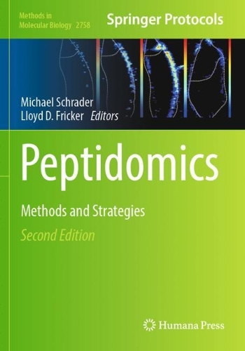 Peptidomics: Methods and Strategies. Second Edition 2024