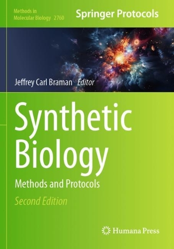 Synthetic Biology: Methods and Protocols. Second Edition 2024