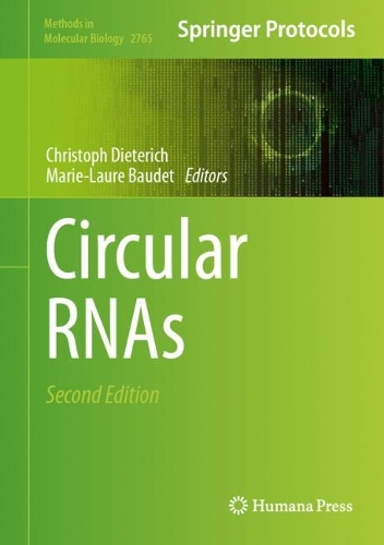 Circular RNAs. 2nd ed. 2024