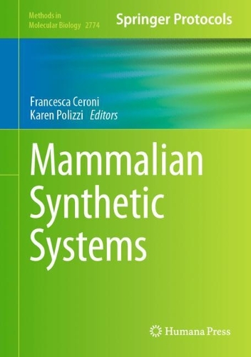 Mammalian Synthetic Systems. 2024 ed.