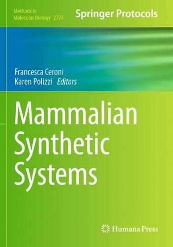 Mammalian Synthetic Systems.