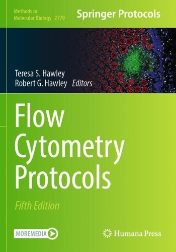 Flow Cytometry Protocols. Fifth Edition 2024