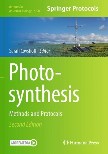 Photosynthesis: Methods and Protocols. Second Edition 2024