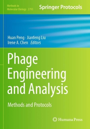 Phage Engineering and Analysis: Methods and Protocols.