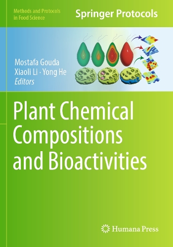 Plant Chemical Compositions and Bioactivities.