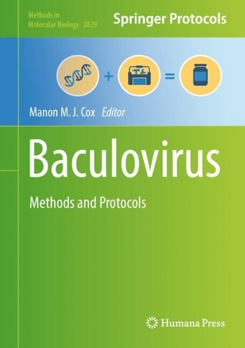 Baculovirus: Methods and Protocols. 2024 ed.