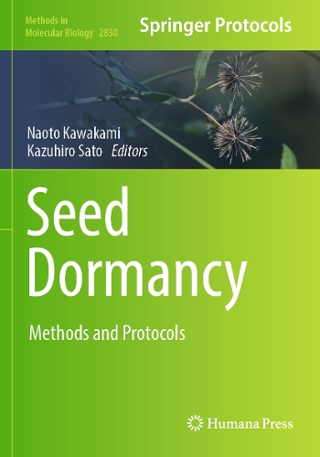 Seed Dormancy: Methods and Protocols.