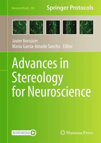 Advances in Stereology for Neuroscience. 2024 ed.