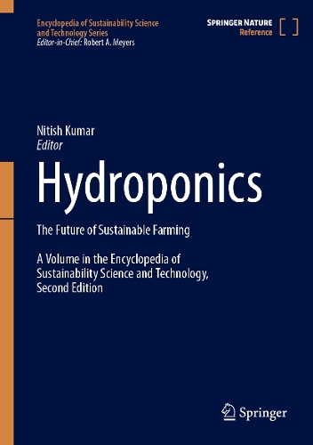 Hydroponics: The Future of Sustainable Farming. 2024 ed.
