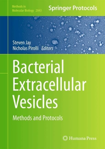 Bacterial Extracellular Vesicles: Methods and Protocols. 2024 ed.