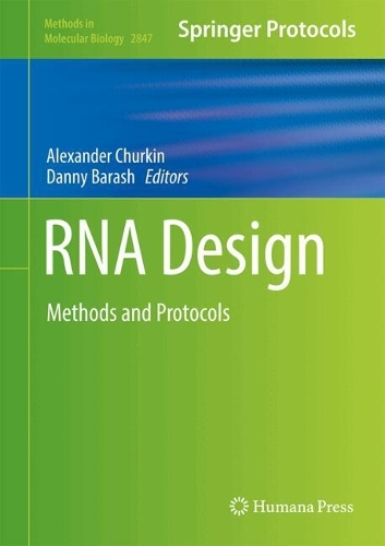 RNA Design: Methods and Protocols. 2025 ed.