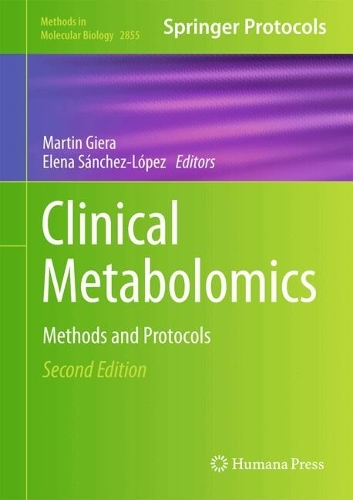 Clinical Metabolomics: Methods and Protocols. Second Edition 2025