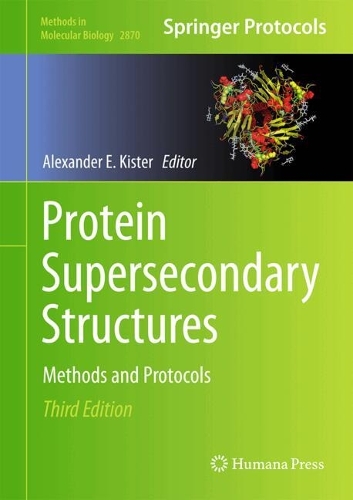 Protein Supersecondary Structures: Methods and Protocols. Third Edition 2025
