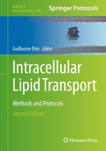 Intracellular Lipid Transport: Methods and Protocols. Second Edition 2025