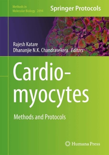 Cardiomyocytes: Methods and Protocols. 2025 ed.