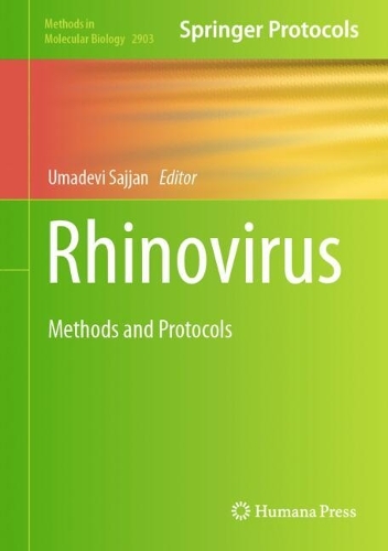 Rhinovirus: Methods and Protocols.