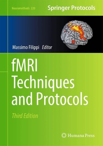 fMRI Techniques and Protocols. Third Edition 2025