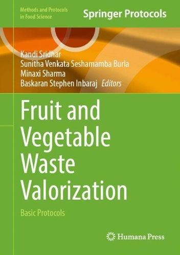 Fruit and Vegetable Waste Valorization: Basic Protocols.