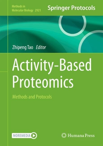 Activity-Based Proteomics: Methods and Protocols.