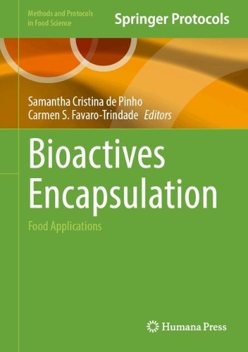 Bioactives Encapsulation: Food Applications.