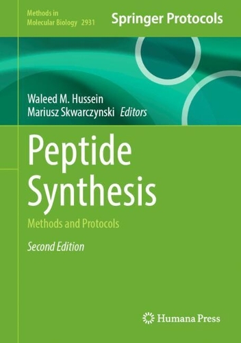Peptide Synthesis: Methods and Protocols. Second Edition 2025