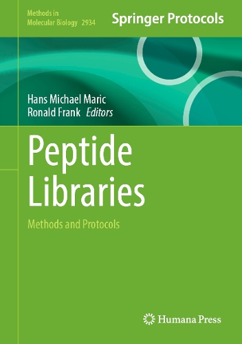 Peptide Libraries: Methods and Protocols.